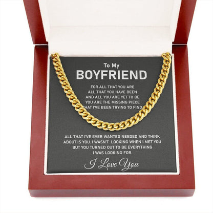 To My Boyfriend- Stainless Steel Cuban Chain- I Was Looking For