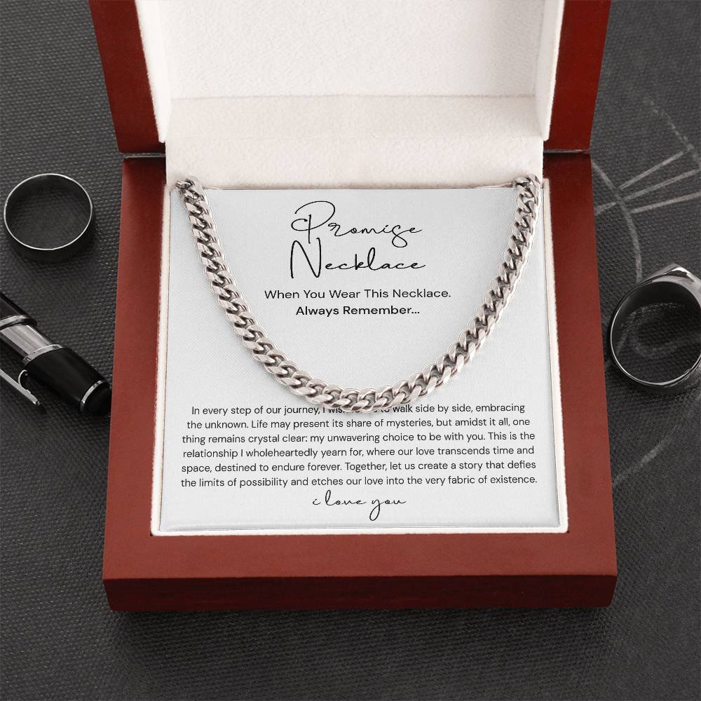 Promise Necklace For Him-Cuban Chain-When You Wear This Necklace