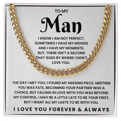 To My Man-Cuban Link Chain-I Know I Am Not Perfect