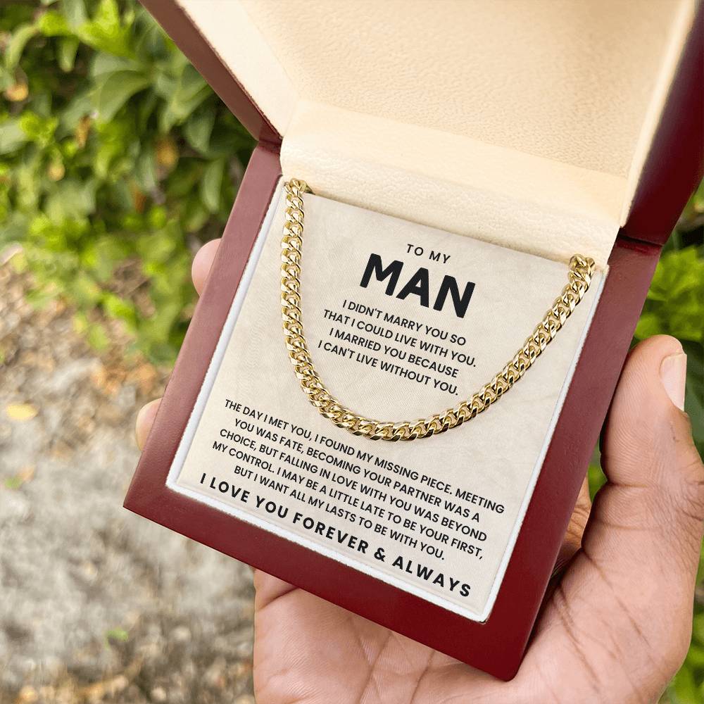 To My Man-Cuban Link Chain-The Day I Met You