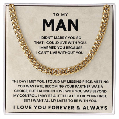 To My Man-Cuban Link Chain-The Day I Met You