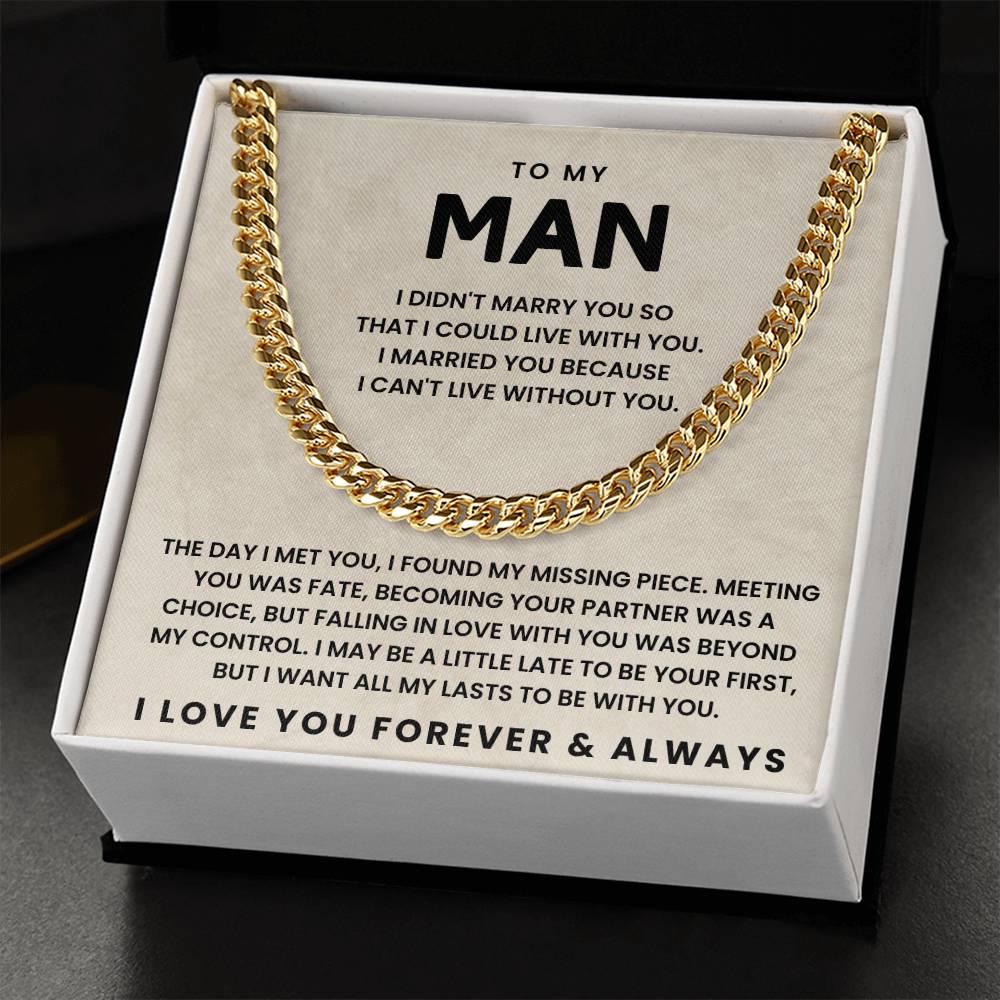 To My Man-Cuban Link Chain-The Day I Met You